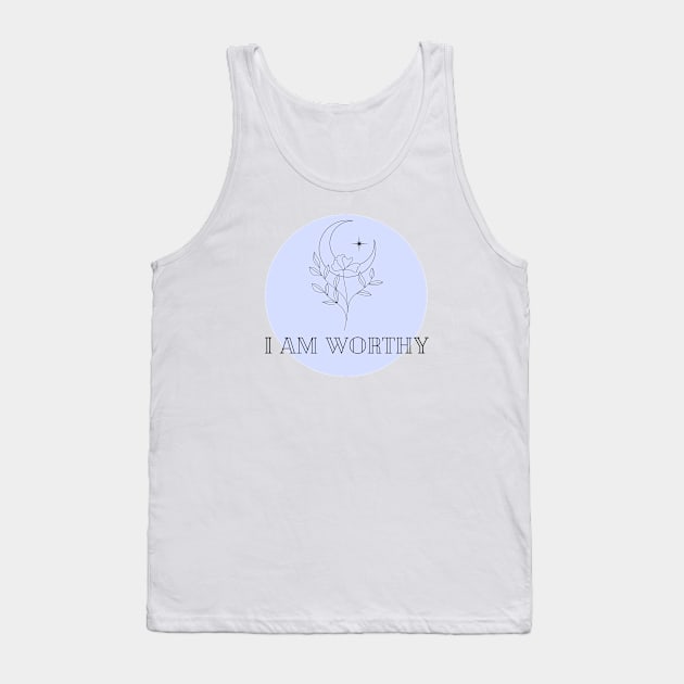 Affirmation Collection - I Am Worthy (Blue) Tank Top by Tanglewood Creations